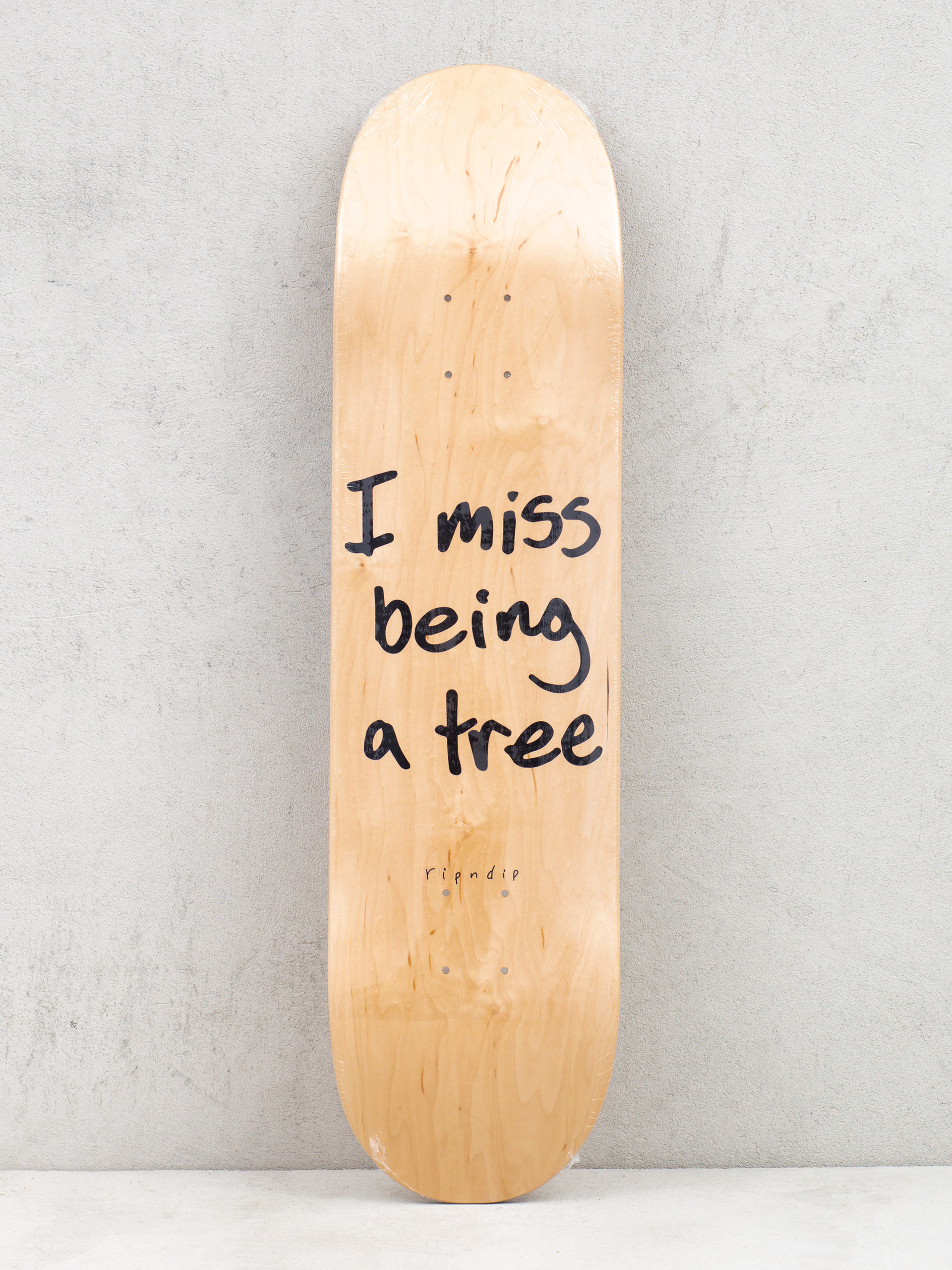 RipNDip I Miss Being A Tree Gördeszka lap (natural)